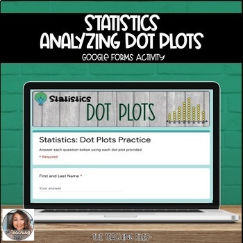 Preview of Distance Learning | Statistics: Dot Plots Google Forms Digital Practice