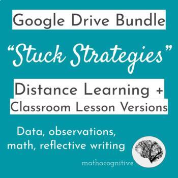 Preview of Distance Learning: Stuck Strategies: Grit/Data/Math/Reflect Google Drive Bundle