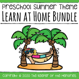 Distance Learning Summer Preschool Learn at Home Bundle