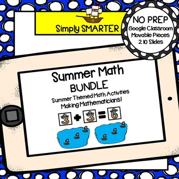 Preview of Distance Learning Summer Themed Math Activities For GOOGLE CLASSROOM BUNDLE