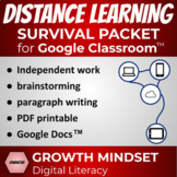 Distance Learning Survival Packet for Google Classroom™ an