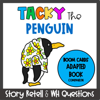 Preview of Distance Learning TACKY THE PENGUIN Adapted Book Companion Boom Cards