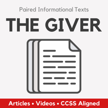 Preview of Distance Learning The Giver Informational Texts: Paired Reading Texts, CCSS