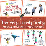 The Very Lonely Firefly Yoga & Movement Pose Cards
