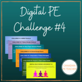 Distance Learning Two Week Digital PE Packet #4 (Google)