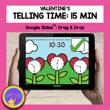 Preview of Distance Learning - Valentine Time: 15 Min Intervals: A Google Slides Activity