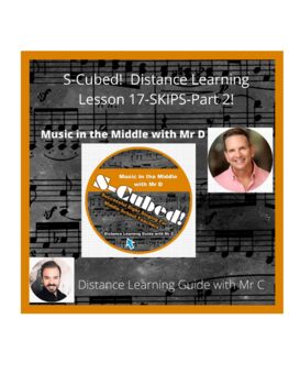 Preview of Distance Learning Version Lesson 17-SKIPS!  Part 2!  S-Cubed Sight Singing