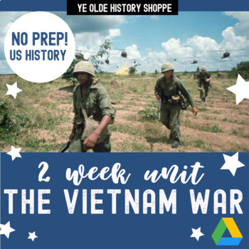Preview of Vietnam War Unit: digital notebooks, primary sources, documentary & exam