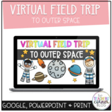 Distance Learning | Virtual Field Trip To Outer Space