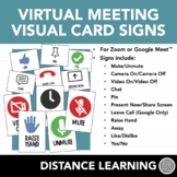 Distance Learning Virtual Meeting Signs for Zoom & Google 