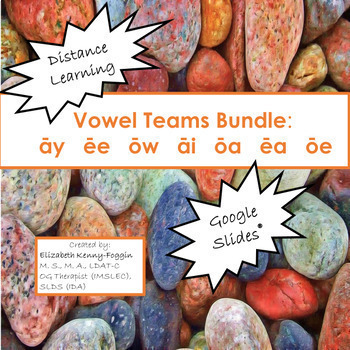 Preview of Distance Learning: Vowel Teams Bundle - ay, ee, ow, ai, oa, ea, oe