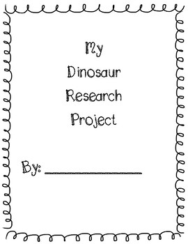 Preview of Dinosaur Research Writing Project