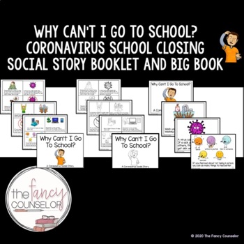 Preview of Distance Learning Why Can't I Go to School  Coronavirus Social story Closing