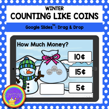 Preview of Distance Learning - Winter Counting Like Coins (CAD): A Google Slides Activity