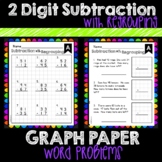 2 Digit Subtraction With Regrouping & Graph Paper