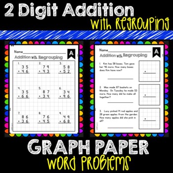 Preview of 2 digit Addition with regrouping & graph paper