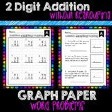2 digit Addition without regrouping & graph paper