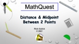 Distance & Midpoint Between 2 Points