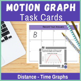 Distance Time Graph Task Cards - Interpreting Motion Graphs 5th Grade VA SOL 5.3