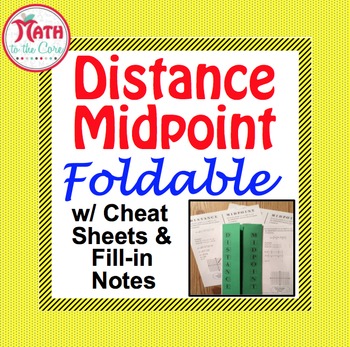 Preview of Distance and Midpoint Foldable - Cheat Sheet