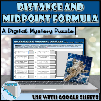 Preview of Distance and Midpoint Formula Self-Checking Digital Mystery Picture Activity