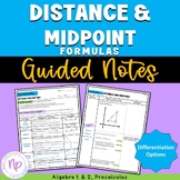 Distance and Midpoint Formulas | GUIDED NOTES, Worksheets,