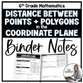 Distance and Polygons in the Coordinate Plane Binder Notes