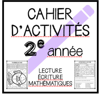 Preview of Distance learning: CAHIER D'ACTIVITÉS- 2e année (FRENCH)