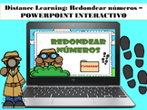 Distance learning: Powerpoint interactivo - REDONDEAR NUMEROS