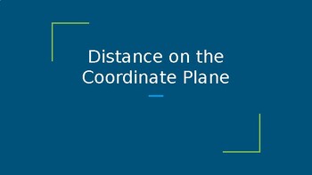 Preview of Distance on a Coordinate Plane