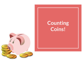 Preview of Distant Learning- Counting Coins and Learning about Money!