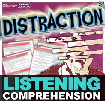 Preview of Distraction Listening Comprehension Activities, Worksheets for ESL & ELL