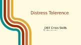 Distress Tolerance Crisis Skills