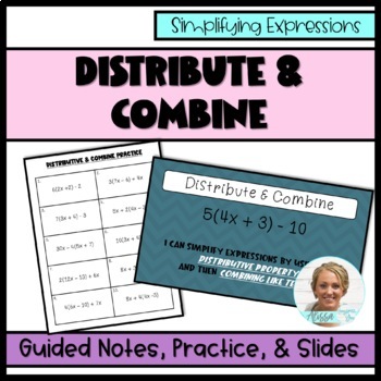 Preview of Distribute and Combine | Guided Notes & Teacher Slides