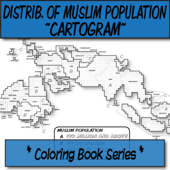 Preview of Distribution of Muslim Population Cartogram   **Coloring Book Series**
