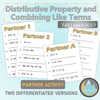 Preview of Distributive Property & Combining Like Terms PARTNER ACTIVITY 8.EE.C.7b