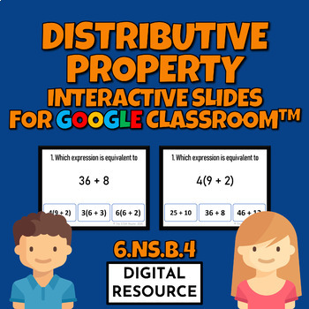 Preview of Distributive Property Interactive Slides for Google Classroom Digital Resource