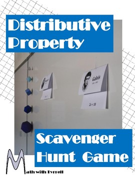 Preview of Distributive Property Scavenger Hunt Game