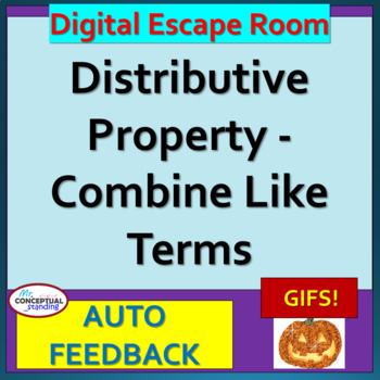 Preview of Distributive Property - Simplifying Expressions - HALLOWEEN DIGITAL ESCAPE ROOM 