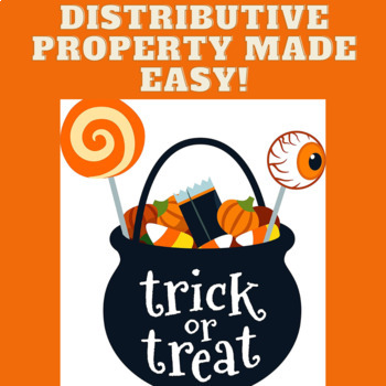 Preview of Distributive Property Trick or Treat Teacher Lesson
