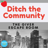 The Giver Novel Escape Room - Ditch the Community (Print/Digital)