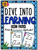 Dive Into Learning | Print & Cursive Alphabet Poster Set |