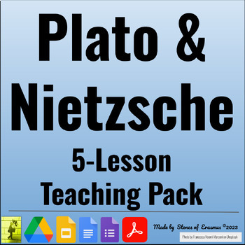 Preview of Dive into Philosophy: Plato & Nietzsche 5-Lesson Teaching Pack