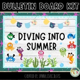 Dive into Summer End of Year June Bulletin Board, Door Dec