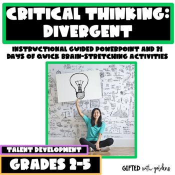 Preview of Divergent Critical Thinking: Powerpoint and 30 Daily Practices