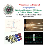 Diverging Lenses - High School Physics - Problem Solving Video Exam and Tutorial