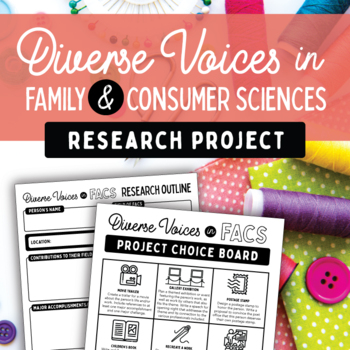Preview of Diverse Voices in Family and Consumer Sciences: Research Project for FACS / FCS