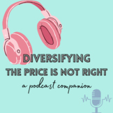 Diversifying: The Price is Not Right Podcast Companion (In