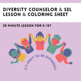 Diversity & Acceptance Counselor/SEL Lesson K-1