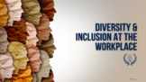 Diversity & Inclusion in the Workplace Course